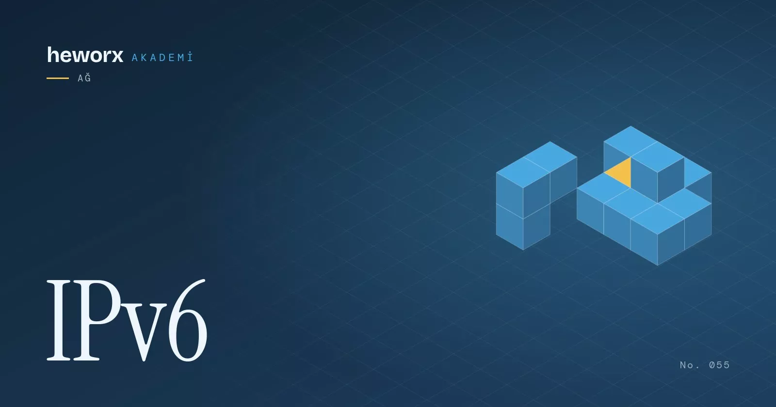 IPv6 · heworx Akademi