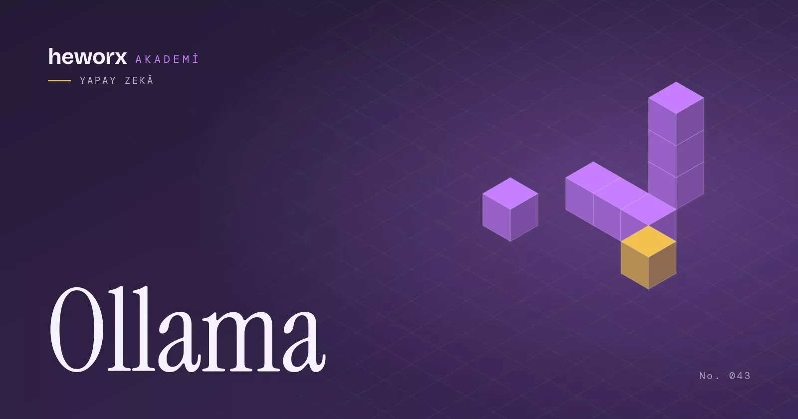 Ollama · heworx Akademi