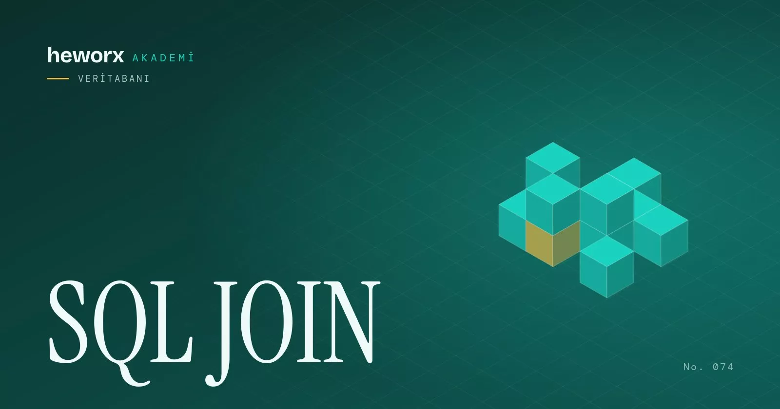 SQL JOIN · heworx Akademi