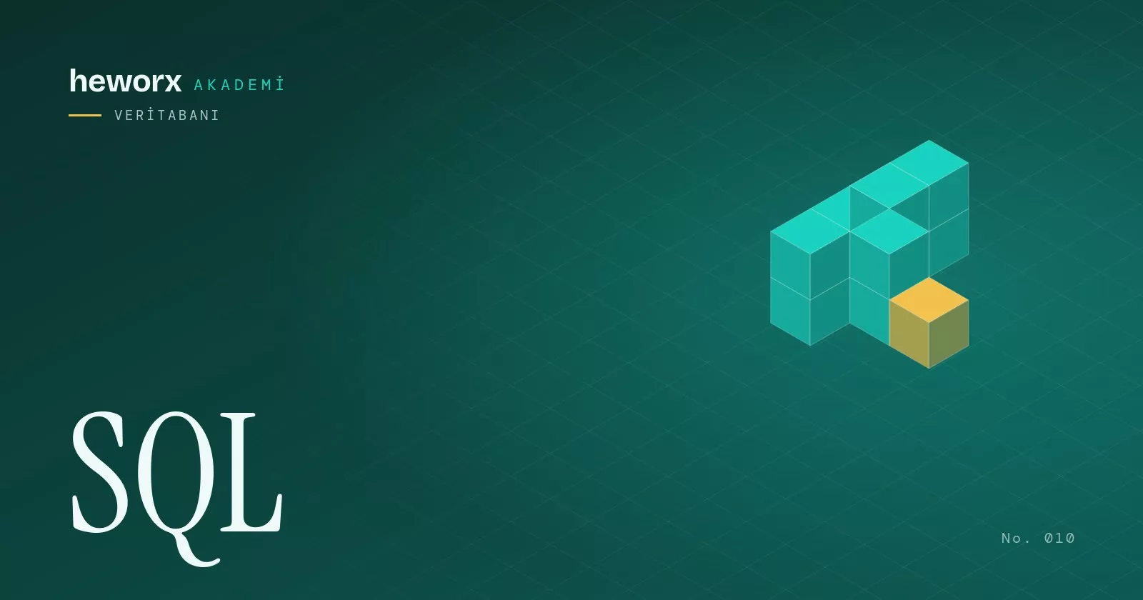 SQL · heworx Akademi