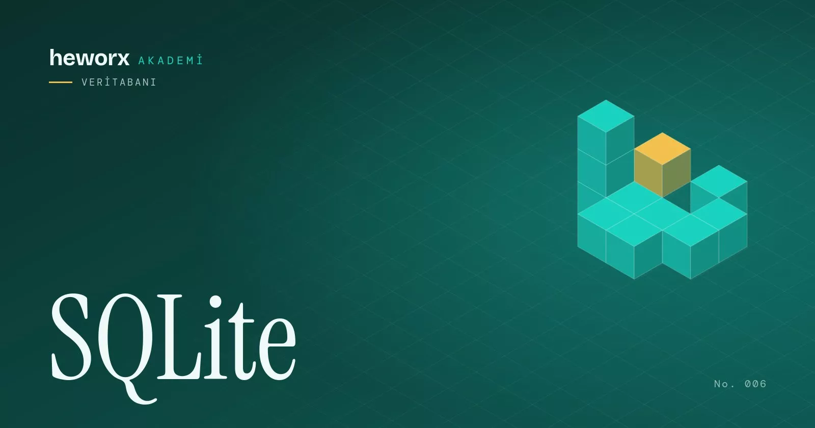 SQLite · heworx Akademi
